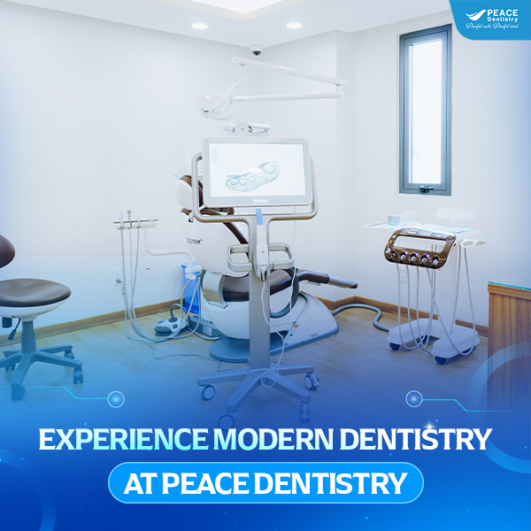 không gian nha khoa hiện đại tại peace dentistry